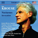 Naxos Krouse: Nocturnes - Invocation