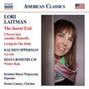 Naxos Laitman, Opperman, Rosenblum: The Secret Exit