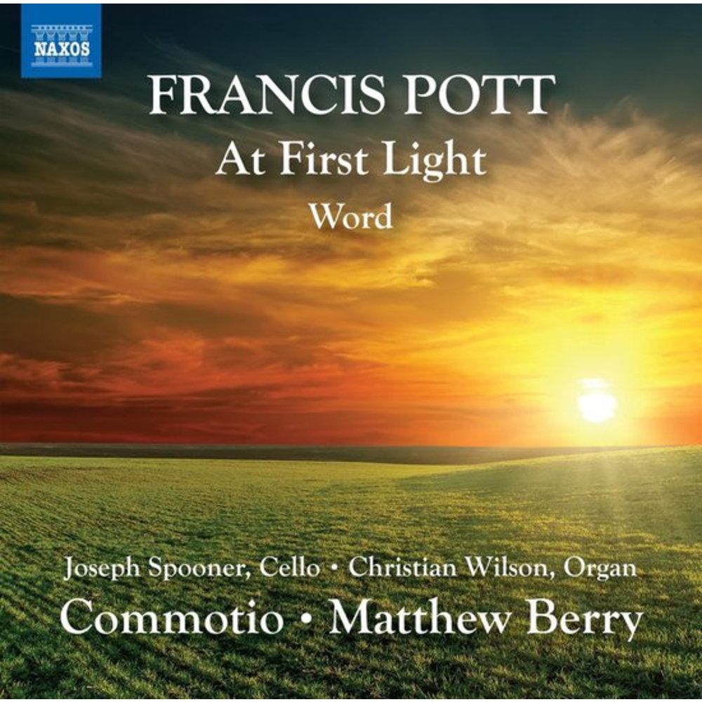 Naxos Pott: At First Light - Word
