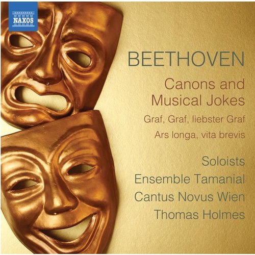 Naxos Beethoven: Canons and Musical Jokes