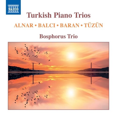Naxos Turkish Piano Trios