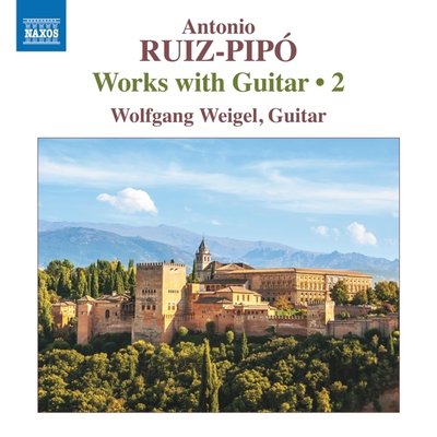 Ruiz-Pipo: Works With Guitar, Vol. 2