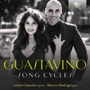 Brilliant Classics Guastavino: Song Cycles