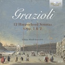 Brilliant Classics Grazioli: 12 Harpsichord Sonatas Opp. 1 & 2