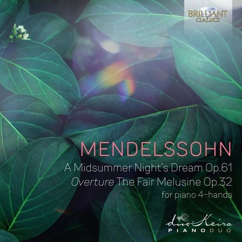 Brilliant Classics Mendelssohn: A Midsummer Night's Dream Op.61