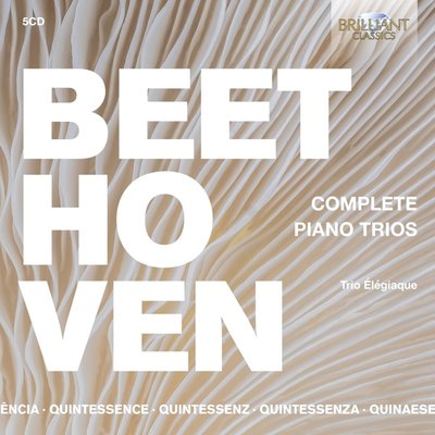 Quintessence Beethoven: Complete Piano Trios (5CD)
