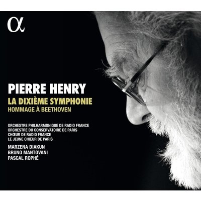 Henry: LA DIXIEME SYMPHONIE, HOMMAGE A BEETHOVEN