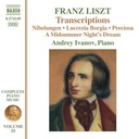 Naxos Liszt: Complete Transcriptions, Volume 55 - transcription