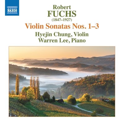 Fuchs: VIOLIN SONATAS NOS. 1-3