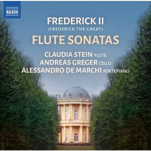 Naxos Frederick II: Flute Sonatas, SPIF 14, 82, 84, 114, 116 & 118