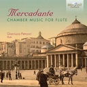 Brilliant Classics MERCADANTE: CHAMBER MUSIC FOR FLUTE
