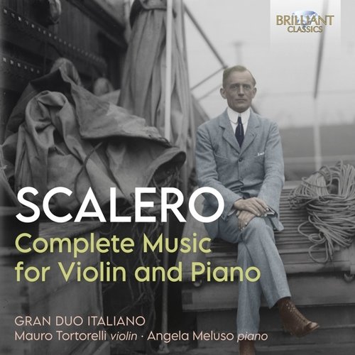 Brilliant Classics SCALERO: COMPLETE MUSIC FOR VIOLIN AND PIANO