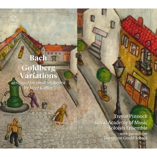 LINN RECORDS Goldberg Variations (arr. Józef Koffler)