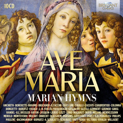AVE MARIA: MARIAN HYMNS (10CD)
