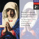 DECCA MONTEVERDI: VESPRO DELLA BEATA VERGINE, 1610