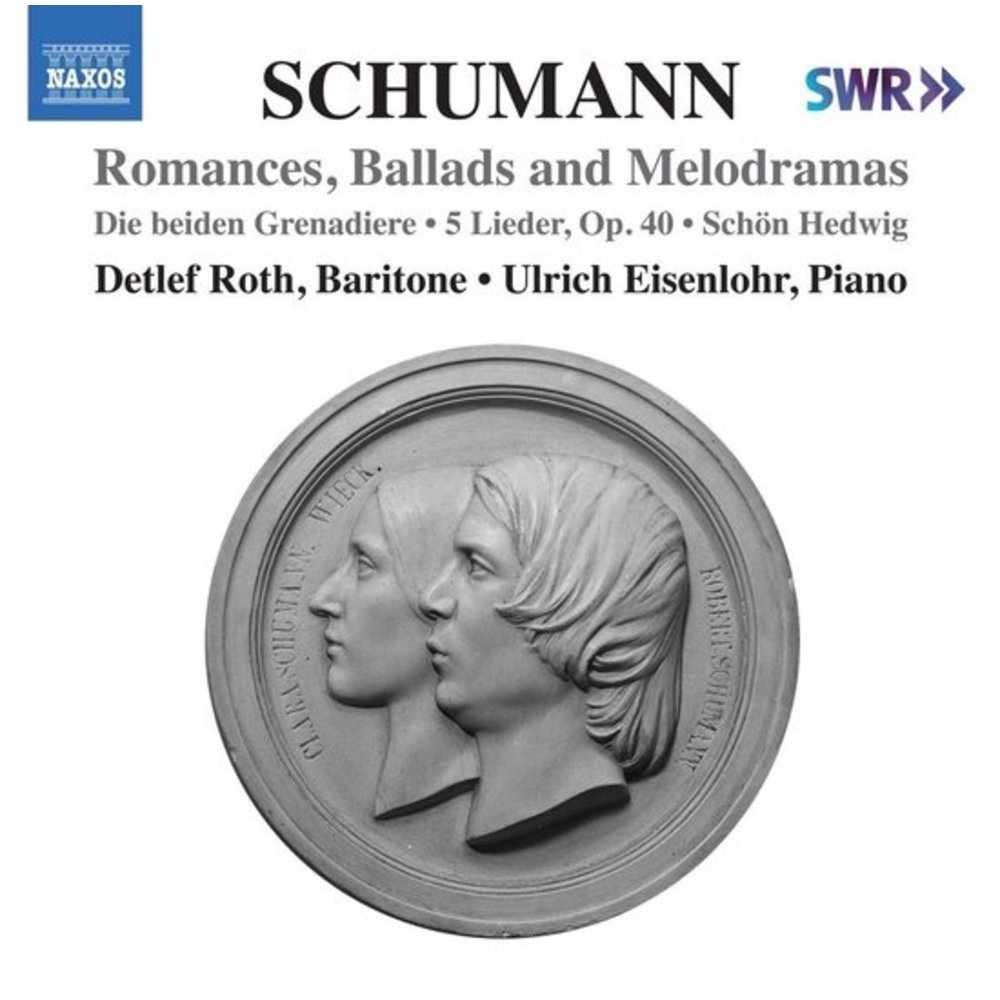 Naxos Schumann: SCHUMANN LIEDER EDITION, VOL. 9: ROMANCES, BALLADS