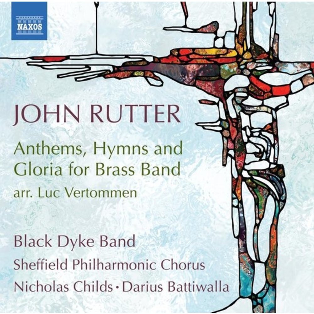 Naxos Rutter: ANTHEMS, HYMNS AND GLORIA FOR BRASS BAND