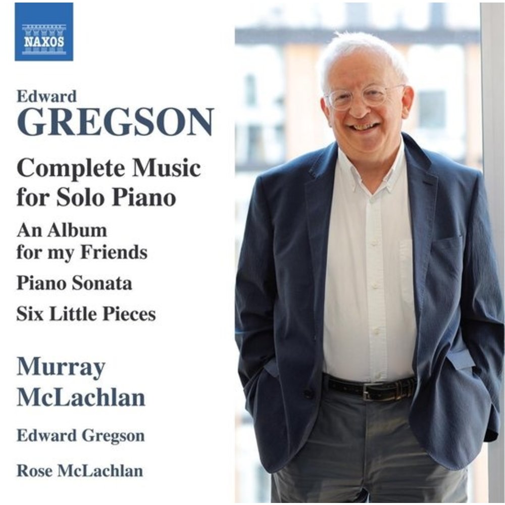 Naxos Gregson: Complete Music For Solo Piano