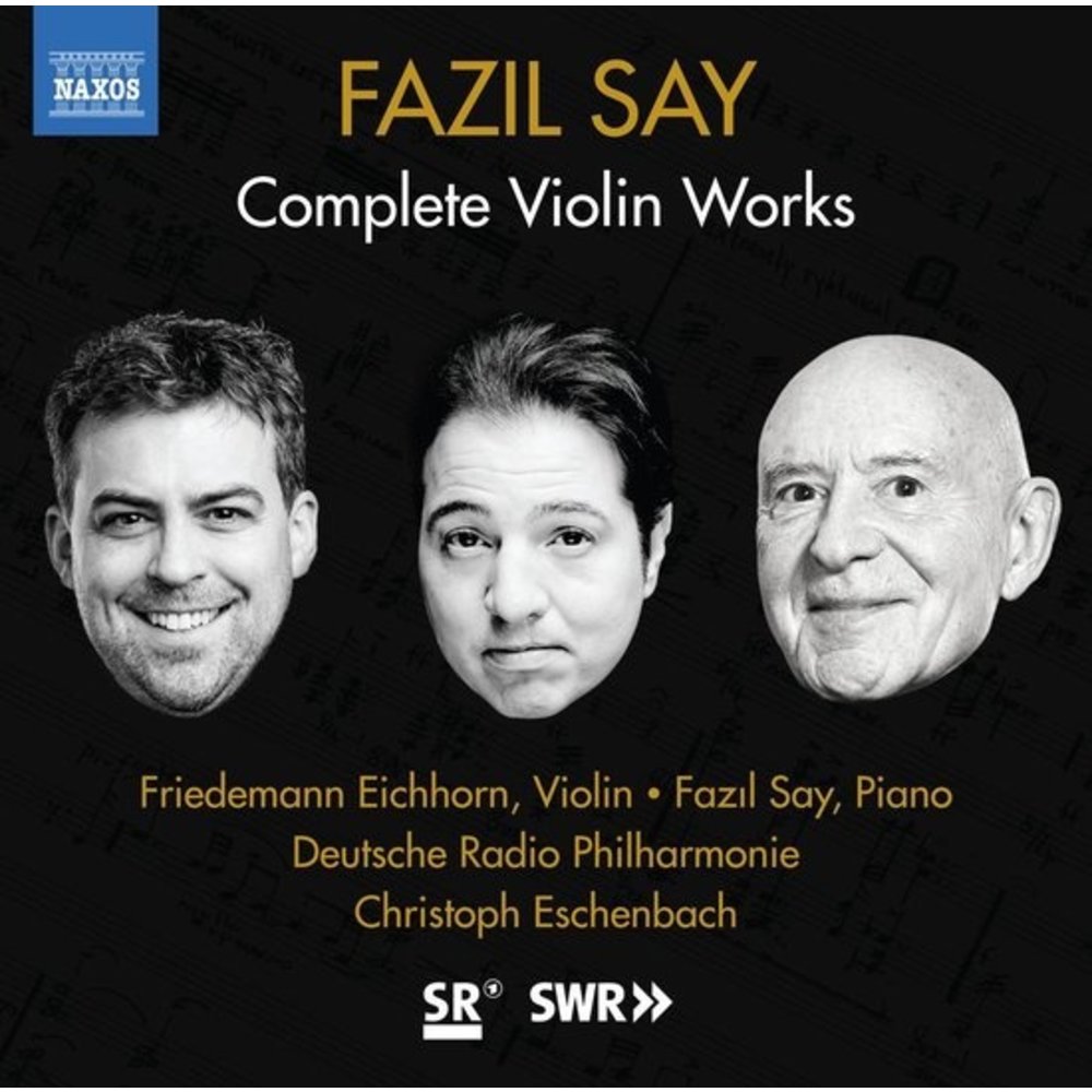 Naxos Say: Complete Violin Works