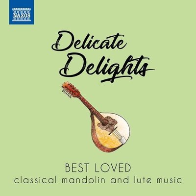 Best Loved: Delicate Delights