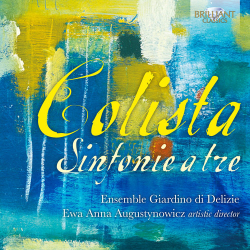 Brilliant Classics Colista: Sinfonie a tre