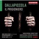 CHANDOS Dallapiccola: Il Prigioniero
