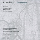 ECM New Series Arvo Pärt: Te Deum