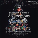 Harmonia Mundi Britten: A Ceremony of Carols