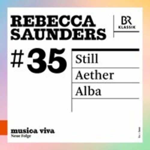 Saunders: Still, Aether, Alba