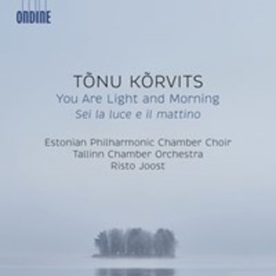 Krõvits: You Are Light and Morning