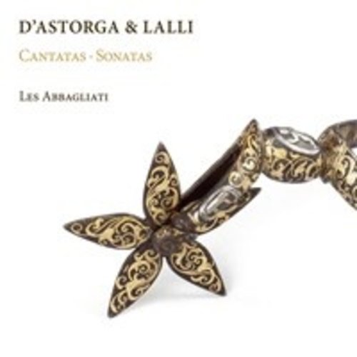Ramée D'Astorga & Lalli: Cantatas and Sonatas