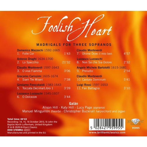 Brilliant Classics Foolish Heart: Madrigals for Three Sopranos