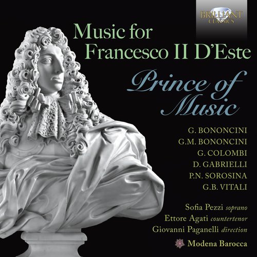 Brilliant Classics Music for Francesco II D'Este Prince of Music