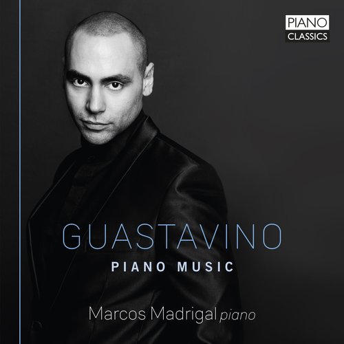 Piano Classics Guastavino: Piano Music