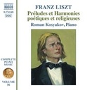 Naxos Liszt: Complete Piano Music, Vol. 56 - Préludes et Harmonies poétiques et religieuses