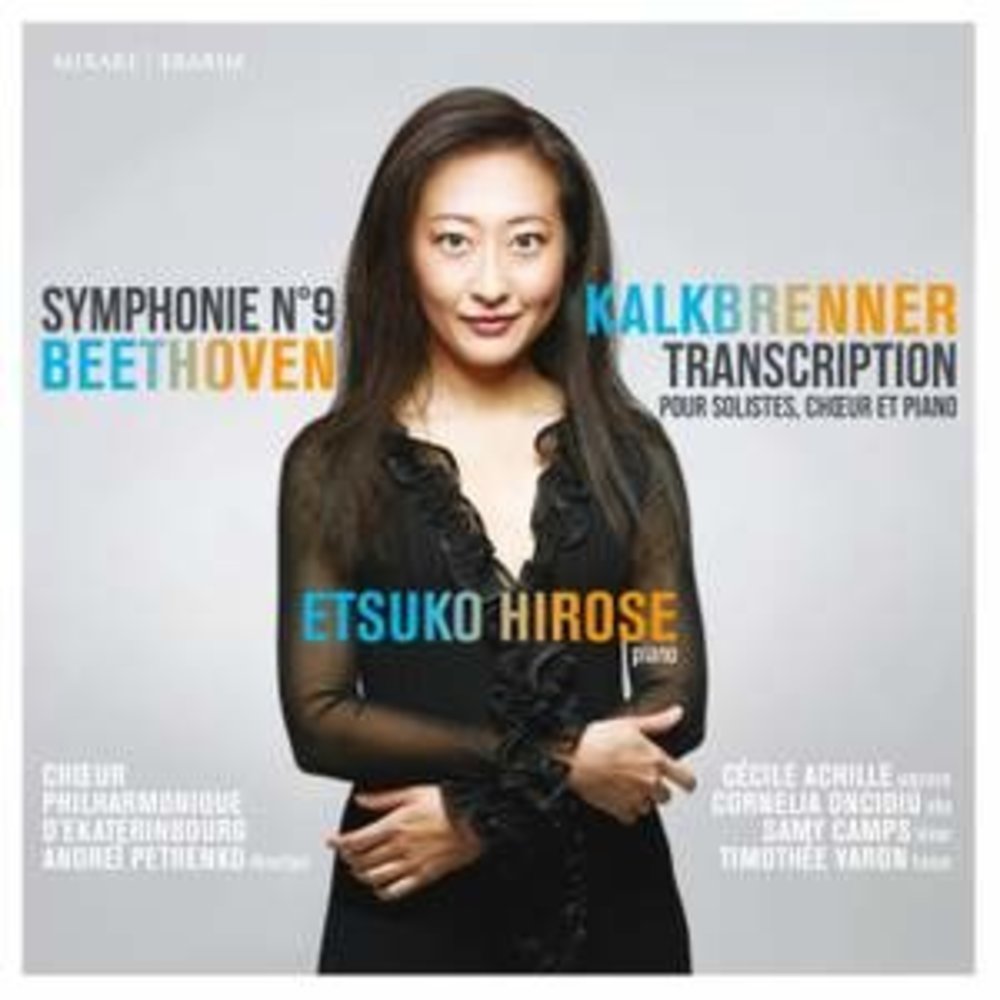Mirare Beethoven: Symphony No. 9 - transcribed by Kalkbrenner
