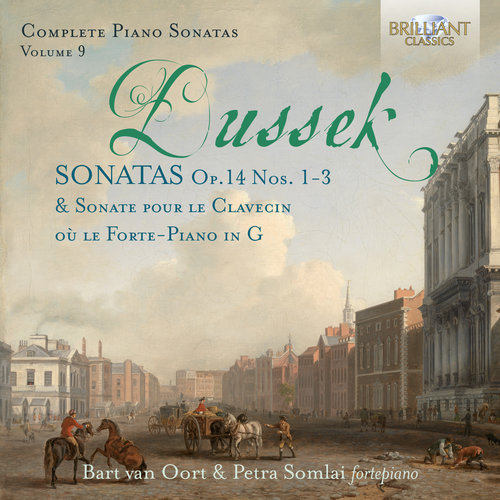 Brilliant Classics Dussek: Complete Piano Sonatas  Vol.9 Op.14 no.1-3