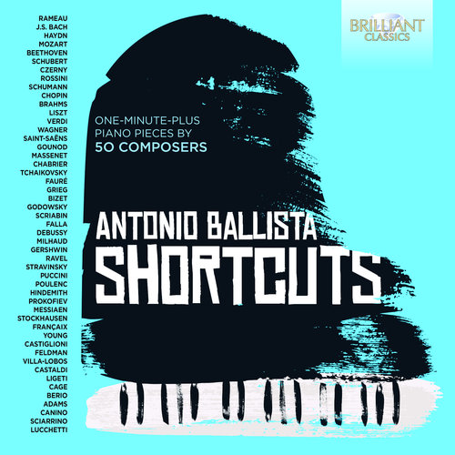 Brilliant Classics Short Cuts: 50 Piano Pieces