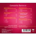 Brilliant Classics Concerto Barocco; Seldom Sene, Matthias Havinga