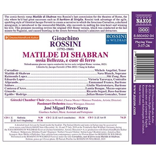 Naxos Rossini: Matilde di Shabran,ossia Bellezza, e cuor di ferro