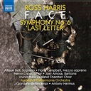 Naxos Harris: Face - Symphony No. 6 ‘Last Letter’