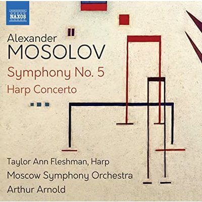 Mosolov: Symphony No. 5 - Harp Concerto