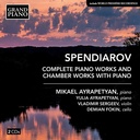 Grand Piano Spendiarov: Complete Piano Works and Chamber Works with Piano