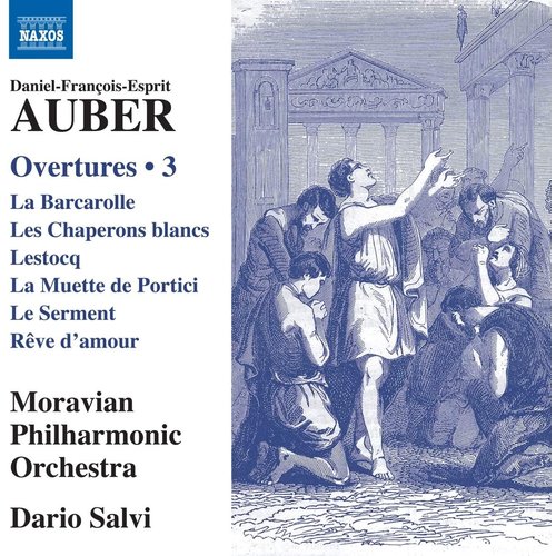 Naxos Auber: Overtures, Vol. 3