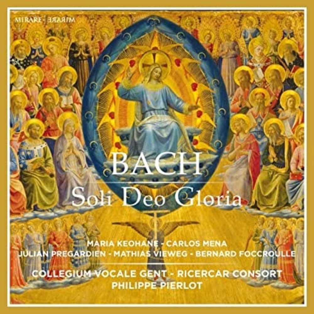 Mirare Bach: Soli Deo Gloria