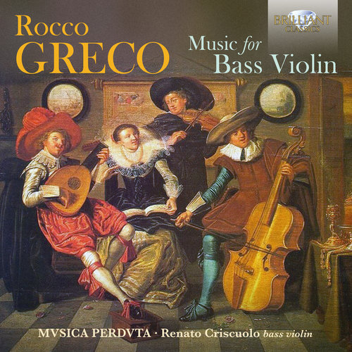 Brilliant Classics Greco: Music for Bass Violin