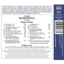 Naxos McDowall: Organ Works