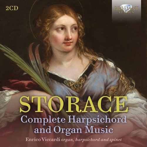 Brilliant Classics Storace: Complete Harpsichord & Organ Music