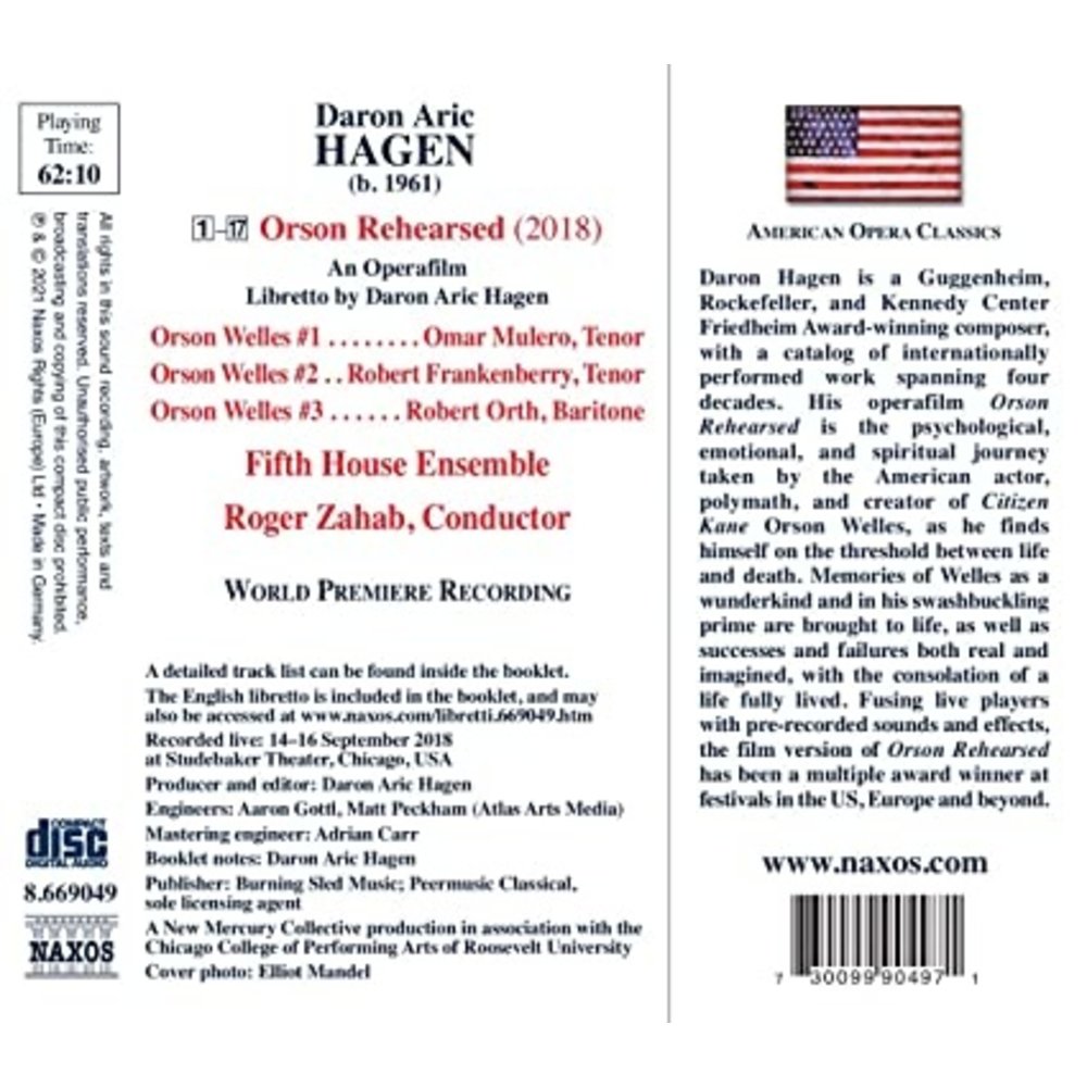 Naxos Hagen: Orson Rehearsed