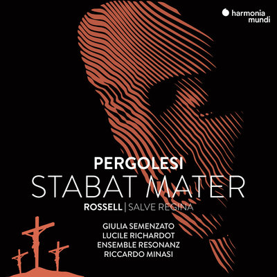 PERGOLESI: STABAT MATER & ROSSELL SALVE REGINA
